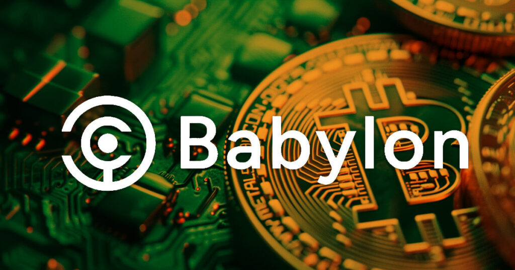 Babylon secures $70 million to turn Bitcoin into PoS security backbone