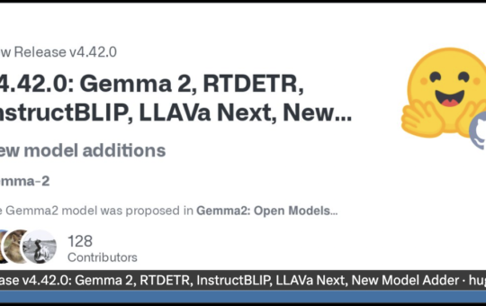 Transformers 4.42 by Hugging Face: Unleashing Gemma 2, RT-DETR, InstructBlip, LLaVa-NeXT-Video, Enhanced Tool Usage, RAG Support, GGUF Fine-Tuning, and Quantized KV Cache