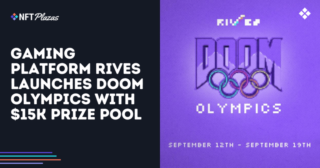 RIVES Launches Doom Olympics with $15K Prize Pool