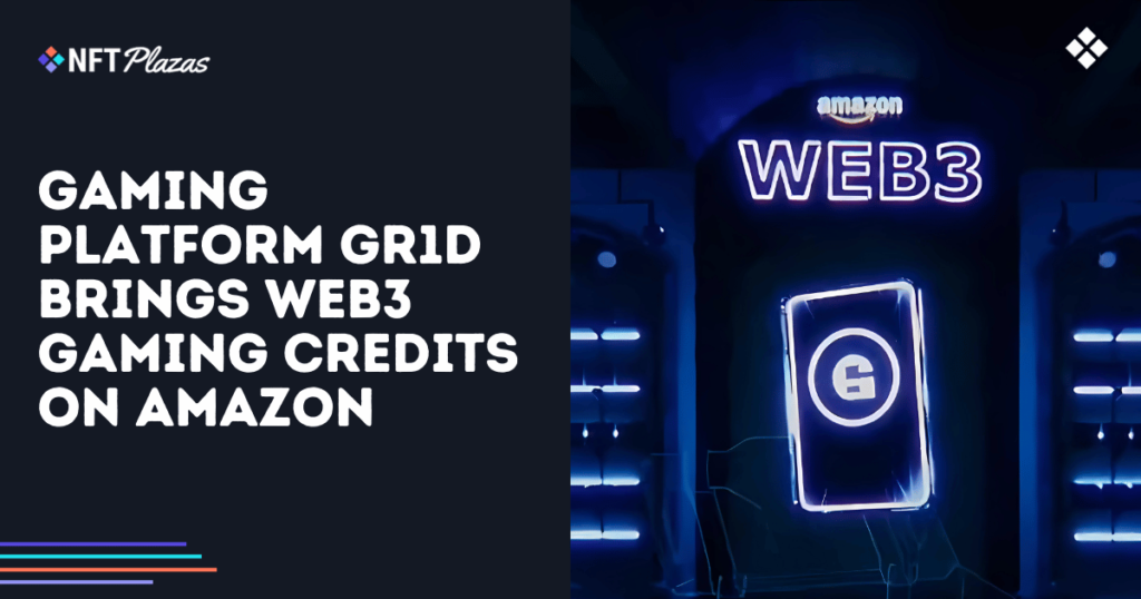 GR1D Network Brings Web3 Gaming Credits to Amazon