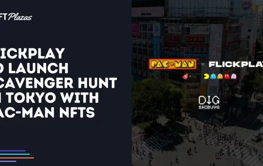 Flickplay to Launch Scavenger Hunt in Tokyo with Pac-Man NFTs