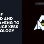 Ashes of Mankind and Intel Gaming to Introduce XeSS 2 Technology